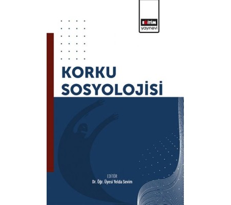 Korku Sosyolojisi Korku Sosyolojisi