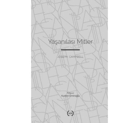 Yaşanılası Mitler Yaşanılası Mitler