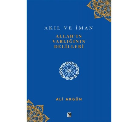 Allah’ın Varlığının Delilleri