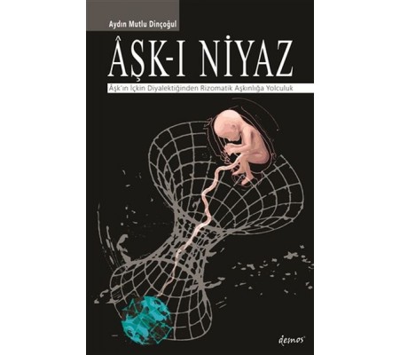 Aşk-ı Niyaz Aşk-ı Niyaz