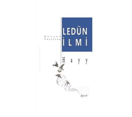 Ledün İlmi - Hayy Ledün İlmi - Hayy