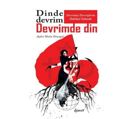 Dinde Devrim Devrimde Din