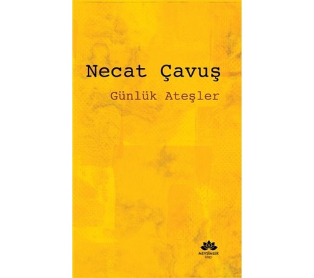 Günlük Ateşler Günlük Ateşler