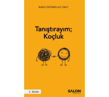 Tanıştırayım; Koçluk Tanıştırayım; Koçluk