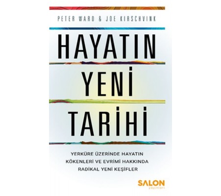 Hayatın Yeni Tarihi Hayatın Yeni Tarihi