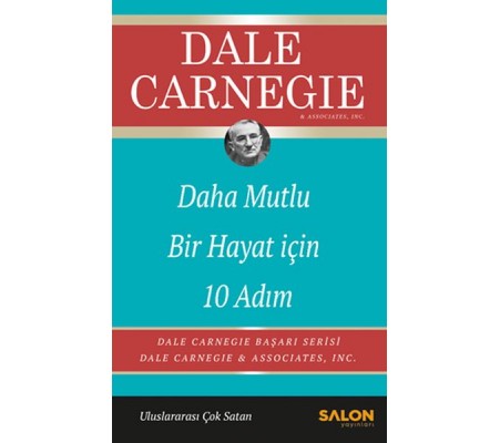 Daha Mutlu Bir Hayat İçin 10 Adım Daha Mutlu Bir Hayat İçin 10 Adım
