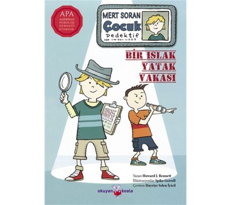 Bir Islak Yatak Vakası Bir Islak Yatak Vakası