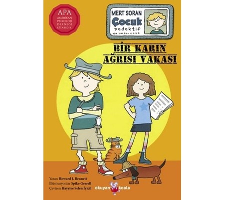 Bir Karın Ağrısı Vakası - Mert Soran Çocuk Dedektif Bir Karın Ağrısı Vakası - Mert Soran Çocuk Dedektif