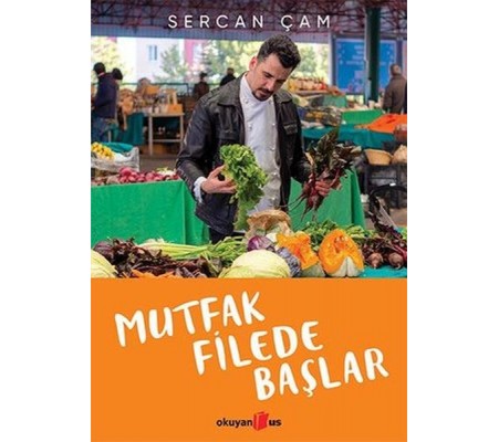 Mutfak Filede Başlar Mutfak Filede Başlar