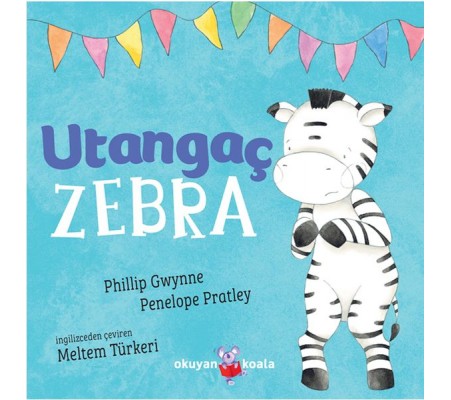 Utangaç Zebra Utangaç Zebra