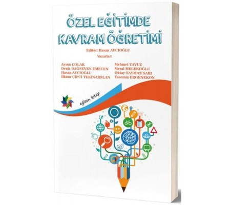 Özel Eğitimde Kavram Öğretimi Özel Eğitimde Kavram Öğretimi