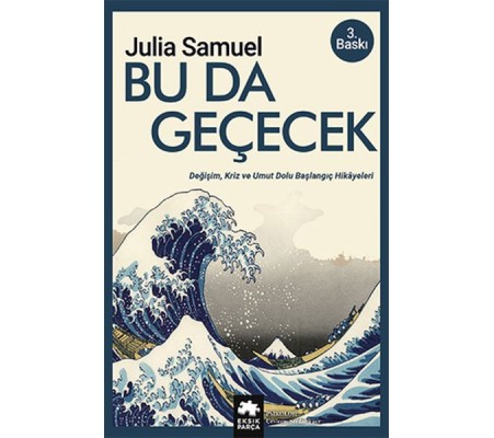Bu Da Geçecek Bu Da Geçecek