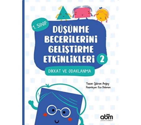 Düşünme Becerilerini Geliştirme Etkinlikleri 2 Düşünme Becerilerini Geliştirme Etkinlikleri 2