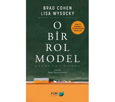 O Bir Rol Model O Bir Rol Model
