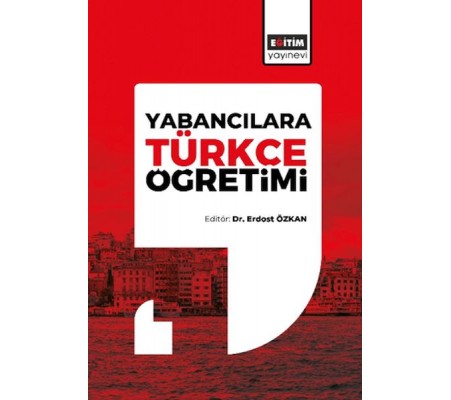 Yabancılara Türkçe Öğretimi Yabancılara Türkçe Öğretimi