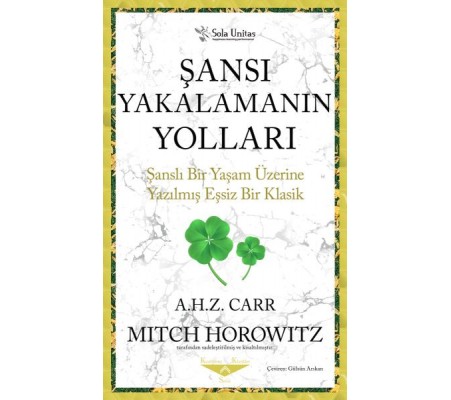 Şansı Yakalamanın Yolları Şansı Yakalamanın Yolları