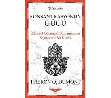 Konsantrasyonun Gücü Konsantrasyonun Gücü