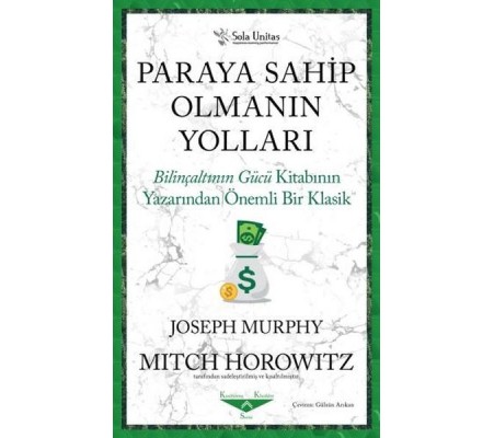 Paraya Sahip Olmanın Yolları Paraya Sahip Olmanın Yolları