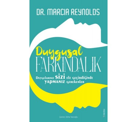 Duygusal Farkındalık Duygusal Farkındalık