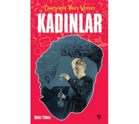 Dünyaya Yön Veren Kadınlar Dünyaya Yön Veren Kadınlar