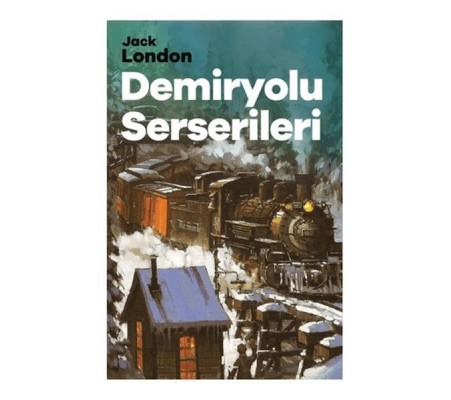 Demiryolu Serserileri Demiryolu Serserileri
