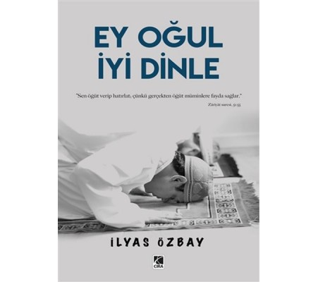 Ey Oğul İyi Dinle