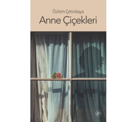 Anne Çiçekleri Anne Çiçekleri