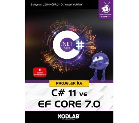 Projeler ile C# 11 ve EF Core 7.0