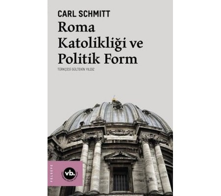 Roma Katolikliği ve Politik Form