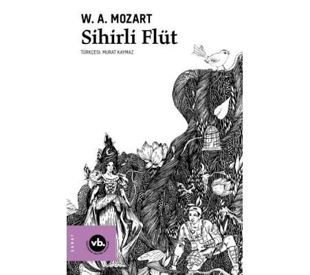 Sihirli Flüt Sihirli Flüt