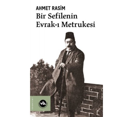 Bir Sefilenin Evrak-ı Metrukesi