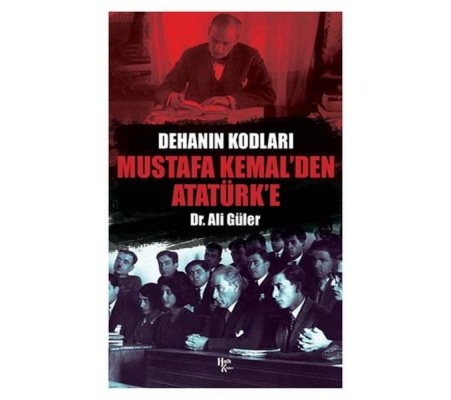 Mustafa Kemal den Atatürk e Mustafa Kemal den Atatürk e