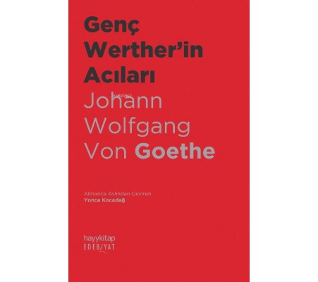 Genç Werther'in Acıları Genç Werther'in Acıları