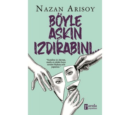 Böyle Aşkın Izdırabını... Böyle Aşkın Izdırabını...