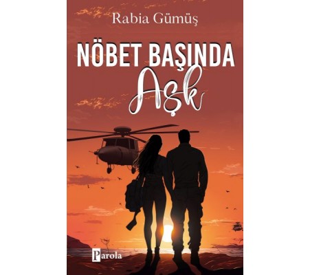Nöbet Başında Aşk Nöbet Başında Aşk