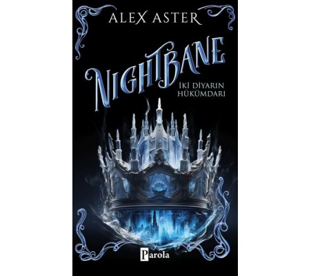 Nıgthbane – İki Diyarın Hükümdarı Nıgthbane – İki Diyarın Hükümdarı