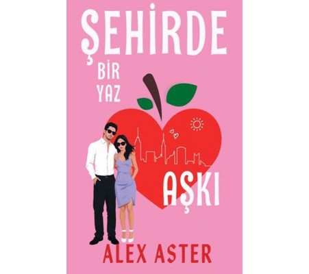 Şehirde Bir Yaz Aşkı Şehirde Bir Yaz Aşkı