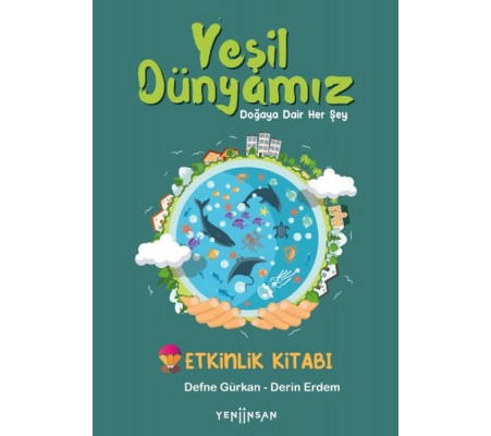 Yeşil Dünyamız Yeşil Dünyamız