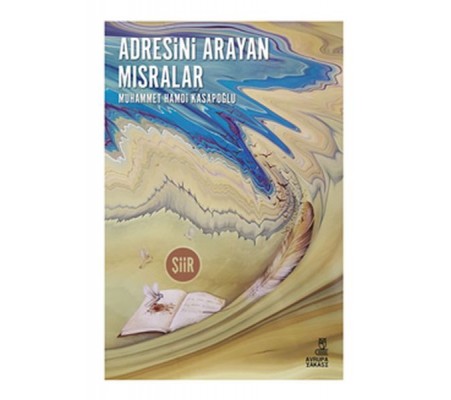 Adresini Arayan Mısralar