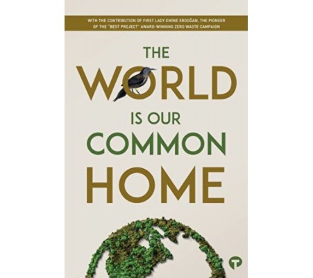 The World is our Common Home Research