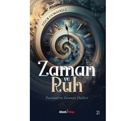 Zaman ve Ruh Zaman ve Ruh