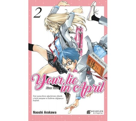 Your Lie in April – Nisan Yalanı 2 Your Lie in April – Nisan Yalanı 2