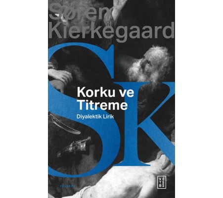 Korku ve Titreme Korku ve Titreme
