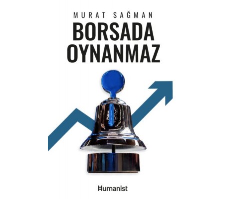 Borsada Oynanmaz Borsada Oynanmaz