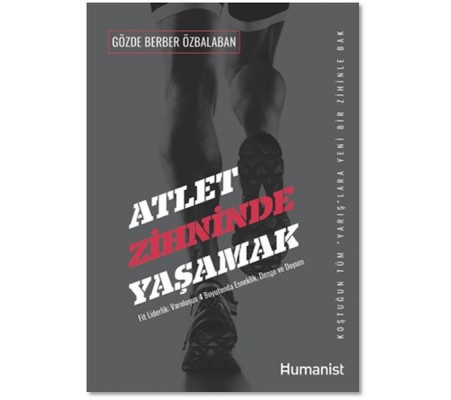 Atlet Zihninde Yaşamak Atlet Zihninde Yaşamak