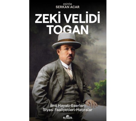 Zeki Velidi Togan Zeki Velidi Togan