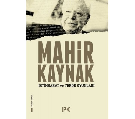 İstihbarat ve Terör Oyunları İstihbarat ve Terör Oyunları