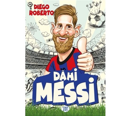 Efsane Futbolcular Dahi Messi