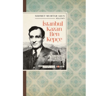 İstanbul Kazan Ben Kepçe İstanbul Kazan Ben Kepçe