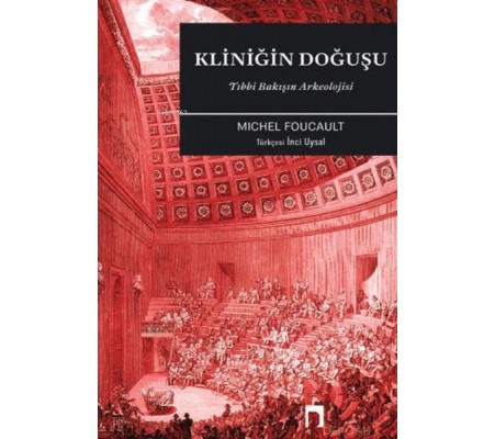 Kliniğin Doğuşu Kliniğin Doğuşu